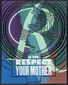 R is for Respect your Mother (Earth)